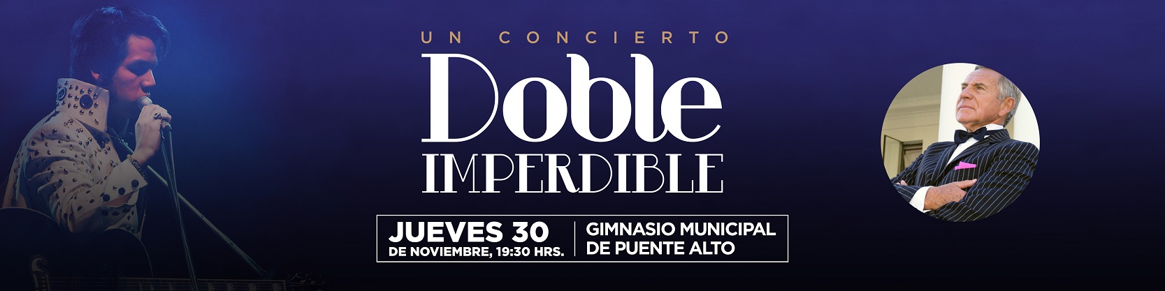 Doble imperdible: Tributo Elvis Presley y Frank Sinatra. 